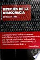 DESPUES DE LA DEMOCRACIA / AFTER DEMOCRACY