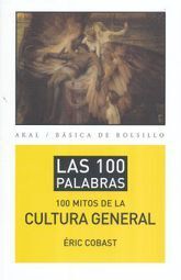 100 MITOS DE LA CULTURA GENERAL