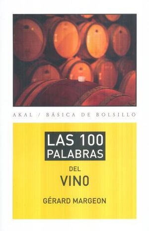 LAS 100 PALABRAS DEL VINO