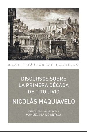 DISCURSOS SOBRE LA PRIMERA DÉCADA DE TITO LIVIO