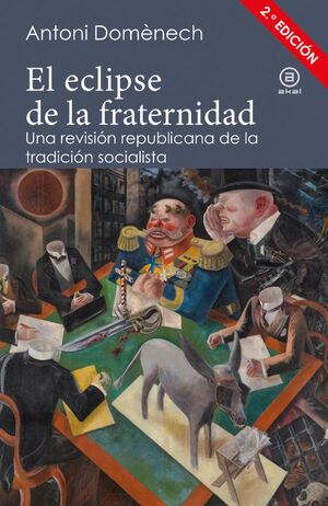 EL ECLIPSE DE LA FRATERNIDAD
