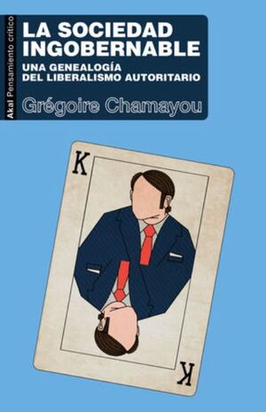 LA SOCIEDAD INGOBERNABLE