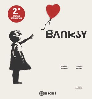 BANKSY: 2.A EDICIÓN ACTUALIZADA