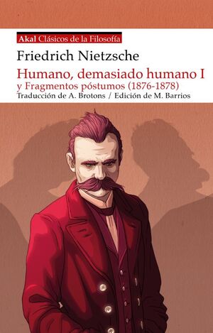 HUMANO, DEMASIADO HUMANO Y FRAGMENTOS POSTUMOS (2 VOLS)