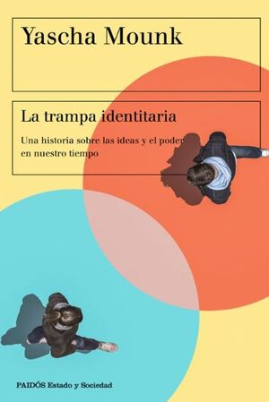 LA TRAMPA IDENTITARIA