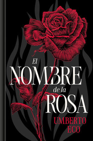 EL NOMBRE DE LA ROSA (EDICIÓN ESPECIAL EN TAPA DURA)