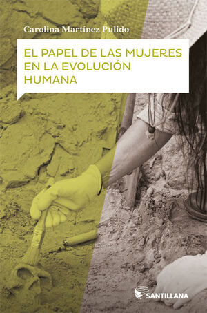 EL PAPEL DE LAS MUJERES EN LA EVOLUCIÓN HUMANA