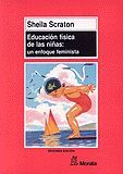 EDUCACIÓN FÍSICA DE LAS NIÑAS, LA