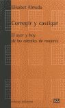 CORREGIR Y CASTIGAR