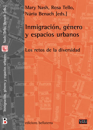 INMIGRACIÓN, GÉNERO Y ESPACIOS URBANOS