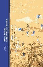 BREVE HISTORIA DE LA CIVILIZACION CHINA