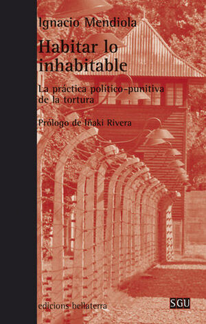 HABITAR LO INHABITABLE