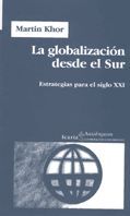 GLOBALIZACIÓN DESDE EL SUR, LA