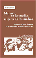 MUJERES EN LOS MEDIOS, MUJERES DE LOS MEDIOS