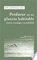 PERDURAR EN UN PLANETA HABITABLE