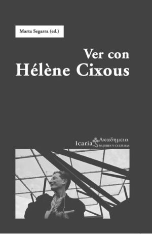 VER CON HÉLÈNE CIXOUS