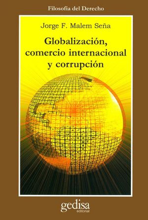 GLOBALIZACIÓN, COMERCIO INTERNACIONAL Y CORRUPCIÓN
