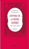 HISTORIA DE LA MONJA ALFÉREZ ESCRITA POR ELLA MISMA