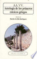 ANTOLOGÍA DE LOS PRIMEROS ESTOICOS GRIEGOS