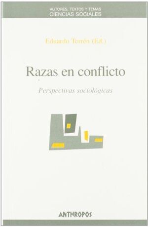 RAZAS EN CONFLICTO