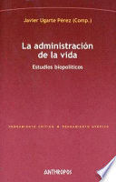 LA ADMINISTRACIÓN DE LA VIDA