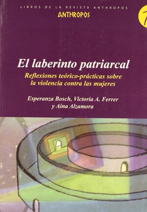 LABERINTO PATRIARCAL,EL