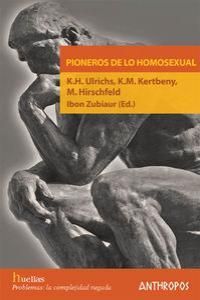 PIONEROS DE LO HOMOSEXUAL