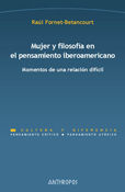 MUJER Y FILOSOFIA EN EL PENSAMIENTO IBEROAMERICANO