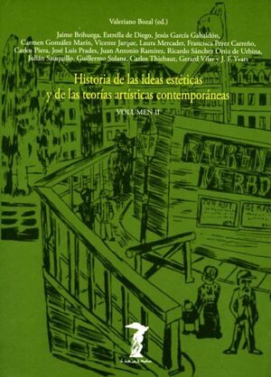 HISTORIA DE LAS IDEAS ESTÉTICAS Y DE LAS TEORÍAS ARTÍSTICAS CONTEMPORÁNEAS