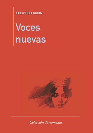 VOCES NUEVAS (XXXIV SELECCIÓN)