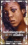 AUTOBIOGRAFÍA DE MI MADRE