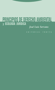 PRINCIPIOS DE DERECHO AMBIENTAL Y ECOLOGÍA JURÍDICA