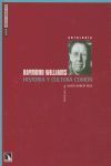 RAYMOND WILLIAMS. HISTORIA Y CULTURA COMÚN