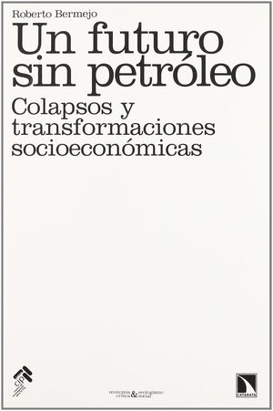 UN FUTURO SIN PETRÓLEO