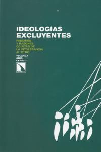 IDEOLOGÍAS EXCLUYENTES