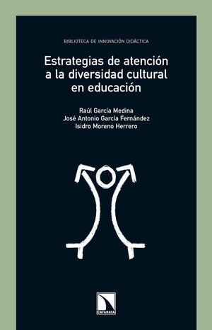 ESTRATEGIAS DE ATENCIÓN A LA DIVERSIDAD CULTURAL EN EDUCACIÓN