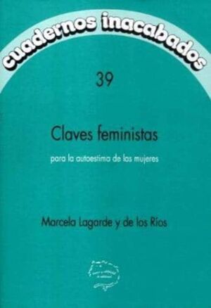 CLAVES FEMINISTAS PARA LA AUTOESTIMA DE LAS MUJERES