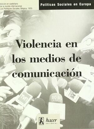 VIOLENCIA EN LOS MEDIOS DE COMUNICACIÓN