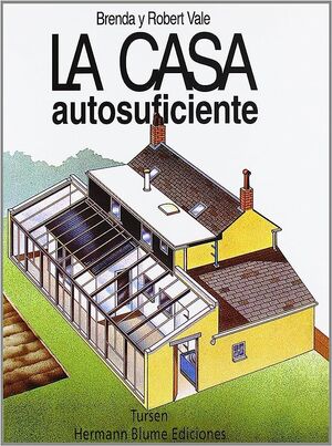 LA CASA AUTOSUFICIENTE