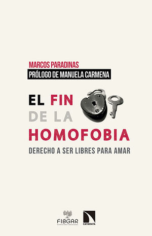 EL FIN DE LA HOMOFOBIA