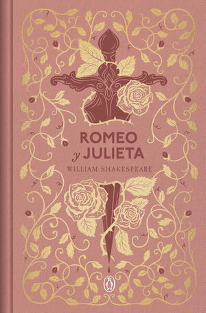 ROMEO Y JULIETA (EDICIÓN ESPECIAL EN TAPA DURA)