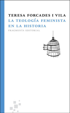 LA TEOLOGÍA FEMINISTA EN LA HISTORIA