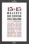 15 X 15 MUJERES QUE CUENTAN EN EL SIGLO XXI