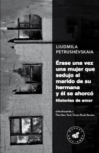 ÉRASE UNA VEZ UNA MUJER QUE SEDUJO AL MARIDO DE SU HERMANA Y ÉL SE AHORCÓ