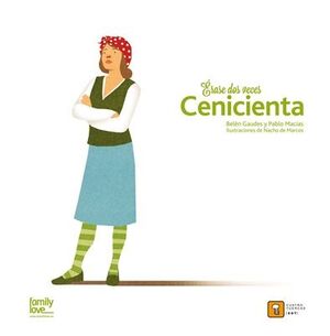 ERASE DOS VECES. CENICIENTA