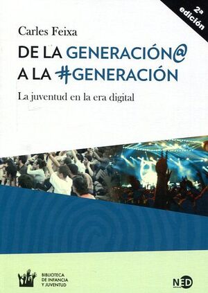 DE LA GENERACION@ A LA #GENERACION