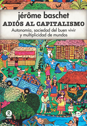 ADIÓS AL CAPITALISMO