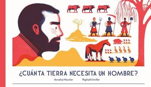 CUANTA TIERRA NECESITA UN HOMBRE?