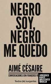 NEGRO SOY, NEGRO ME QUEDO