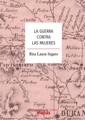 LA GUERRA CONTRA LAS MUJERES